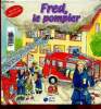 Fred, le pompier. Volets à soulever. Güthner Annette