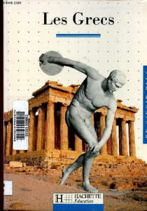 "Les Grecs (Collection ""En savoir plus"", n°4)"