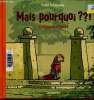 Mais pourquoi ??! L'histoire d'Elvis. Sch&ouml;ssow Peter