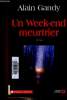 "Un week-end meurtrier (Collection ""Polars de France"")". Gandy Alain