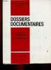 Dossiers documentaires, n°714, mars 1965 : Initiation à la technologie.. Institut Pédagogique National