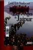 Les Anges de Jaipur. Texte en grands caractères. Le Nabour Eric