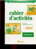 Cahier d'activités : Biologie. Cycle des approfondissements : CM1 (Nouvelle Collection Tavernier). Collectif