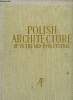 Polish Architecture up to the Mid-19th Century. Zachwatowicz Jan