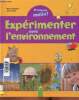 "Expérimenter avec l'environnement (Collection ""Vraiment malin"")". Gellersen Ruth, Velte Ulrich