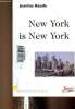 "New York is New York (Collection ""Pays d'encre"")". Baude Jeanine