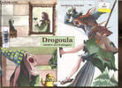 Drogoula, sorci&egrave;re des montagnes. Ravella Malou, Vernet Patricia