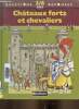 "Châteaux forts et chevaliers. Les remparts - La dame - Les tournois. 3/6 ans (Collection ""Questions Réponses"")". Vandewiele Agnès, Barborini Robert