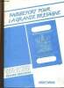 Passeport pour la Grande-Bretagne. Quoi de neuf Grande Bretagne, 1987/1988. Transport : Liaisons et Compagnies aériennes - Hôtels : Comment réserver - ...