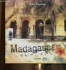 "Madagascar (Collection ""Les Terres des Hommes"")". Pign&egrave;de Alice