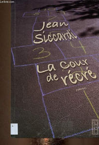 La cour de récré. Texte en grands caractères