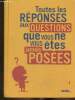 Toutes les réponses aux questions que nous ne vous êtes jamais posées. Nessmann Philippe, Choux Nathalie