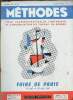 Méthodes n°159, 28e année, 1960 : Foire de Paris, 14-29 mai 1960. Une méthode d'organisation efficace et économique, par H. Bernatene - Notice sur la ...