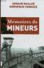 Mémoires de mineurs. Muller Arnaud, Fargues Dominique