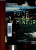 "Fuite en mineur (Collection ""doAdo noir"")". Deshors Sylvie