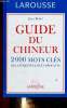 Guide du chineur. 2000 mots clés des Antiquités & de la Brocante. Bedel Jean