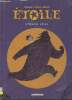 Etoile. Tome 2 : L'homme chien. Rascal, Elliott Peter