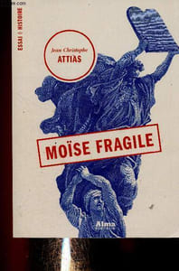 Moïse fragile