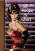 Le masque de chair. Limat Maurice