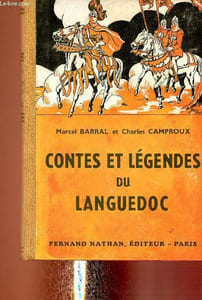 "Contes et légendes du Languedoc (Collection ""Contes et légendes de tous les pays"")"