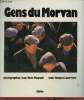 Gens du Morvan. Tingaud Jean-Marc, Lacarrière Jacques
