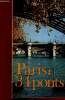 Paris : 34 ponts. Romain Serge