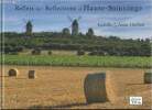 Reflets de / Reflection of Haute-Saintonge. Guillen Isabelle et Amar