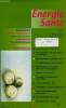 Energie Santé n°57, août 2002 : A propos de la spiruline, par Jean Dupire - Des graisses à ne pas oublier : les oméga 6, par Maximiliano Bustos - Du ...