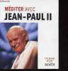 Méditer avec Jean-Paul II. Une pensée par jour. Mahieu Patrice
