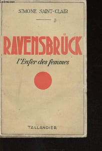 Ravensbrück. L'enfer des femmes