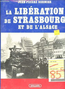 La libération de Strasbourg et de l'Alsace