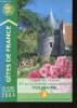 Gîtes de France : Centre - Val de Loire. 810 portes ouvertes sur vos vacances. Touraine. Les guides départementaux 2004. Collectif