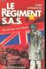 Le Régiment S.A.S. D'El Alamein aux Falkland. Strawson John