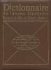 Dictionnaire de langue fran&ccedil;aise. Encyclop&eacute;die et noms propres. Collectif