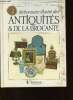 Dictionnaire illustré des antiquités & de la brocante. Bedel Jean