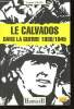 Le Calvados dans la guerre 1939/1945. Grall Jeanne