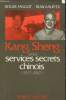 Kang Sheng et les services secrets chinois (1927-1987). Faligot Roger, Kauffer Remi