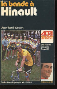 "La Bande à Hinault (Collection ""Alta Sport"")"