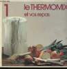 Le Thermomix et vos repas 1 (1 volume). Lamotte P. Y.