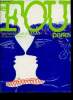 Le Fou parle, n°18, septembre 1981 : Still life, style leaf, par Georges Perec - Qu'elle, par André Rollin - Contre-bonheurs, par Marcel Moreau - etc. ...
