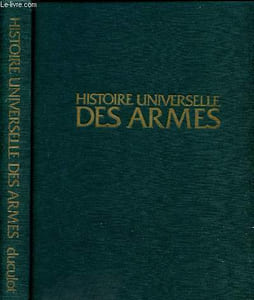 Histoire universelle des Armes