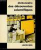 "Dictionnaire des découvertes scientifiques (Collection ""Les dictionnaires de l'homme du XXe siècle"")". de Galiana Thomas