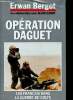 Opération Daguet. Les Français dans la guerre du Golfe. Bergot Erwan, Gandy Alain