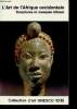 L'Art de l'Afrique Occidentale. Sculptures et masques tribaux (Collection d'art UNESCO, n°378). Fagg William