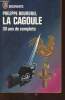 "La Cagoule. 30 ans de complots (Collection ""Documents"", n°16)". Broudrel Philippe