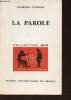 "La Parole (Collection ""SUP, Initiation Philosophique"", n°3)". Gusdorf Georges