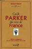 Guide Parker des vins de France. Edition augmentée, plus de 3500 nouveaux vins notés. Parker Robert, Rovani Pierre-Antoine