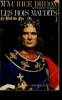 Les Rois Maudits. Tome I (1 volume) : Le Roi de Fer. Nouvelle édition. Druon Maurice