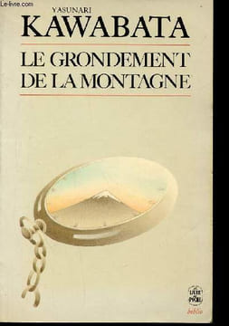 Le grondement de la montagne. Kawabata Yasunari