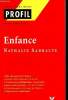 "Enfance (Collection ""Profil d'une oeuvre"", n°243). Des clés pour lire l'oeuvre - L'étude des problématiques essentielles - Cinq lectures ...